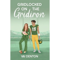 Gridlocked on the Gridiron - Paperback