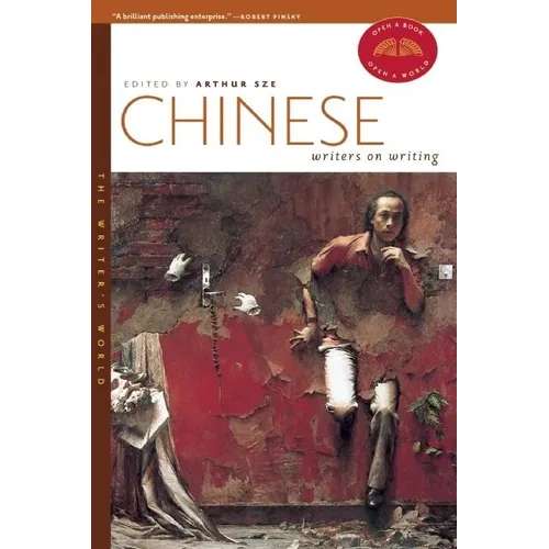 Chinese Writers on Writing - Paperback