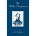 The Battle of Gettysburg: A History of the Civil War in America