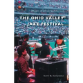 The Ohio Valley Jazz Festival