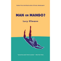Man or Mango?: A Lament - Paperback