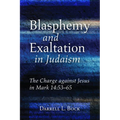 Blasphemy and Exaltation in Judaism - Hardcover