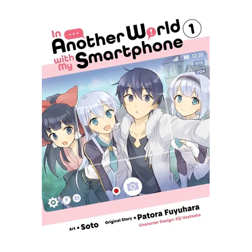 In Another World with My Smartphone, Vol. 1 (Manga) - Paperback