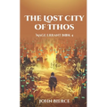 The Lost City of Ithos: Mage Errant Book 4 - Paperback