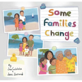Some Families Change - Hardcover