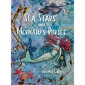 Sea Stars and Mermaid's Purses - Hardcover