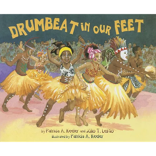 Drumbeat in Our Feet - Paperback