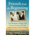 Friends from the Beginning - Hardcover