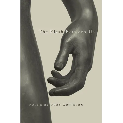 The Flesh Between Us - Paperback