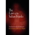 The Laws of the Salian Franks - Paperback