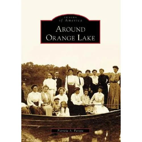 Around Orange Lake