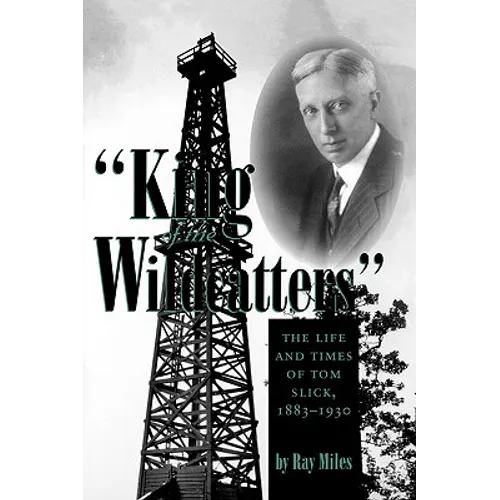 King of the Wildcatters