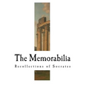 The Memorabilia: Recollections of Socrates - Paperback
