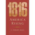 1816: America Rising