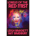 Lorelei of the Red Mist: A Positronic Book - Hardcover