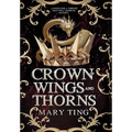 Crown of Wings and Thorns - Hardcover
