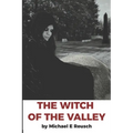 The Witch of The Valley - Paperback