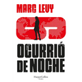 Ocurrió de Noche (It Happened at Night) - Paperback