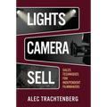 Lights, Camera, Sell - Hardcover