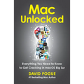 Mac Unlocked: Everything You Need to Know to Get Cracking in macOS Big Sur - Paperback