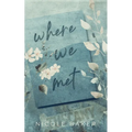 Where We Met - Paperback