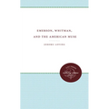 Emerson, Whitman, and the American Muse