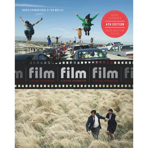 Film Fourth Edition: A Critical Introduction - Paperback