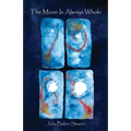 The Moon Is Always Whole: Poems - Paperback