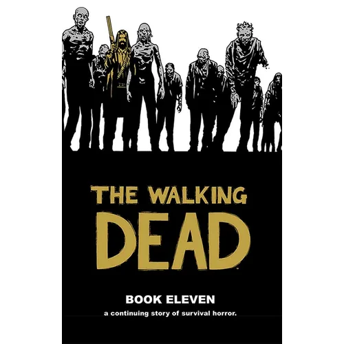 Walking Dead Book 11 - Hardcover