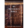 My Mother's Bible - Paperback