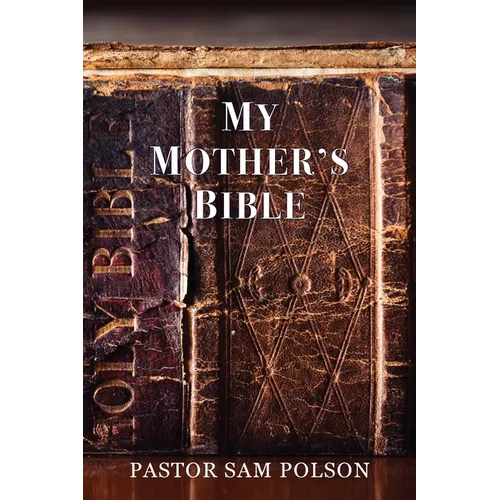 My Mother's Bible - Paperback