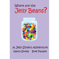 Where are the Jelly Beans? - Paperback