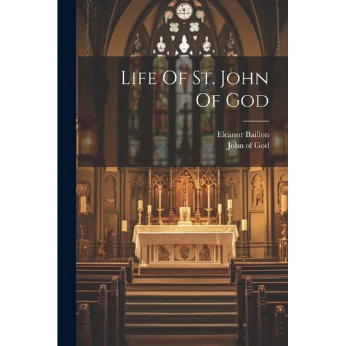 Life Of St. John Of God - Paperback