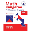 Math Kangaroo Problems and Solutions - Grades 1 & 2 - Odd Years - Paperback