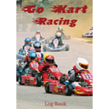 Go Kart Racing Log Book - Paperback