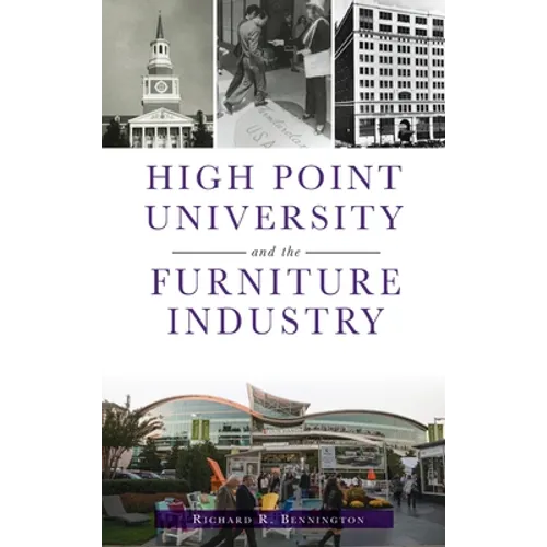High Point University and the Furniture Industry