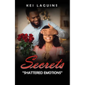 Secrets: "Shattered Emotions" - Paperback