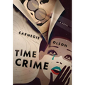Time Crime - Hardcover