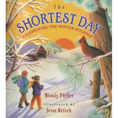 The Shortest Day: Celebrating the Winter Solstice - Paperback