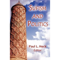 Sufism and Politics - Paperback