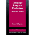 Language Program Evaluation: Theory and Practice - Paperback