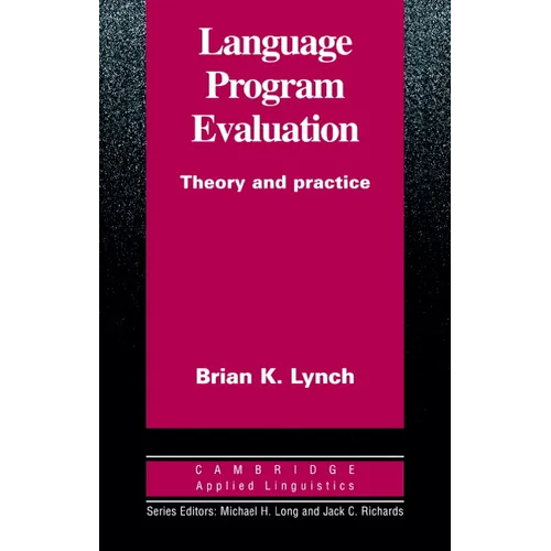 Language Program Evaluation: Theory and Practice - Paperback