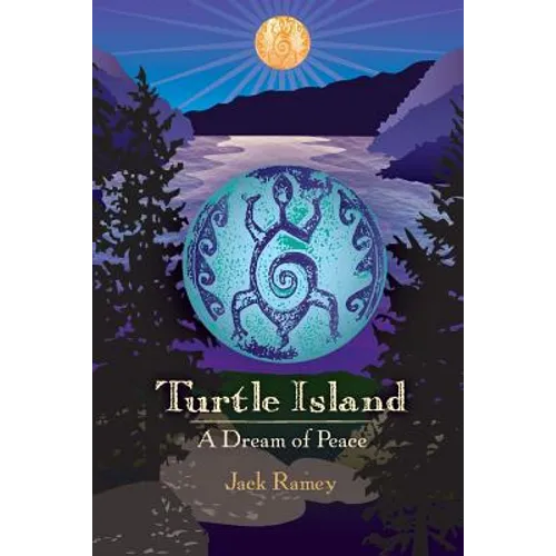 Turtle Island: A Dream of Peace - Paperback