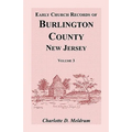 Early Church Records of Burlington County, New Jersey, Volume 3