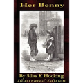 Her Benny by Silas K Hocking - Paperback