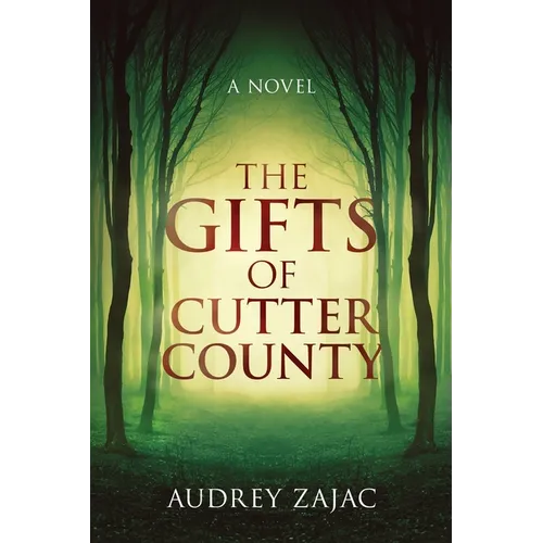 The Gifts of Cutter County - Paperback