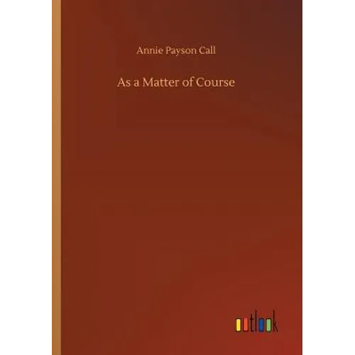 As a Matter of Course - Paperback