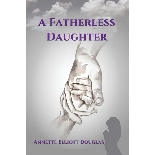 A Fatherless Daughter - Paperback