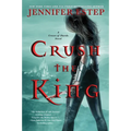 Crush the King - Paperback