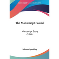 The Manuscript Found: Manuscript Story (1886) - Paperback